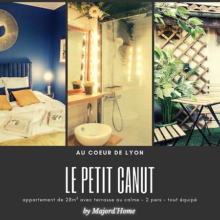 Le Petit Canut - Lyon Centre Avec Terrasse - Majord'Home 外观 照片